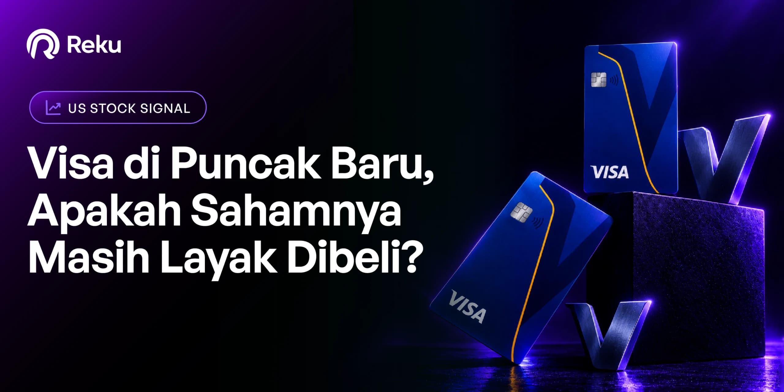 Visa di Puncak Baru, Apakah Sahamnya Masih Layak Dibeli?