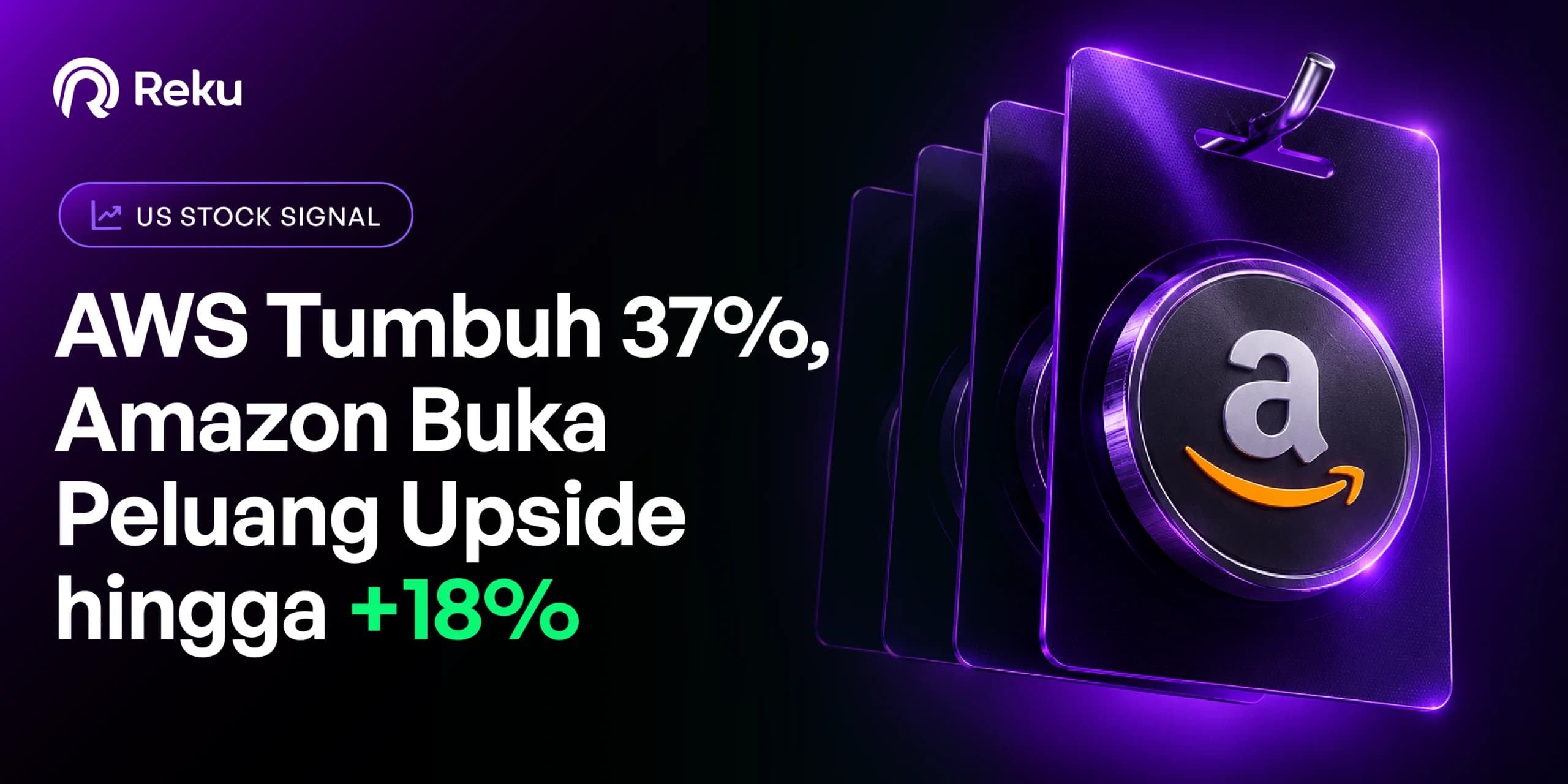 AWS Tumbuh 37%, Amazon Buka Peluang Upside hingga 18%