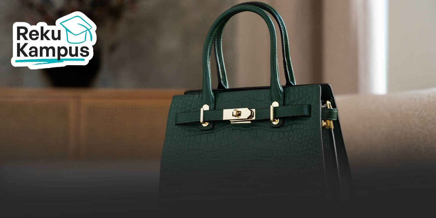 12 Merk Tas Mewah Terkenal dan Sahamnya yang Bisa Kamu Beli