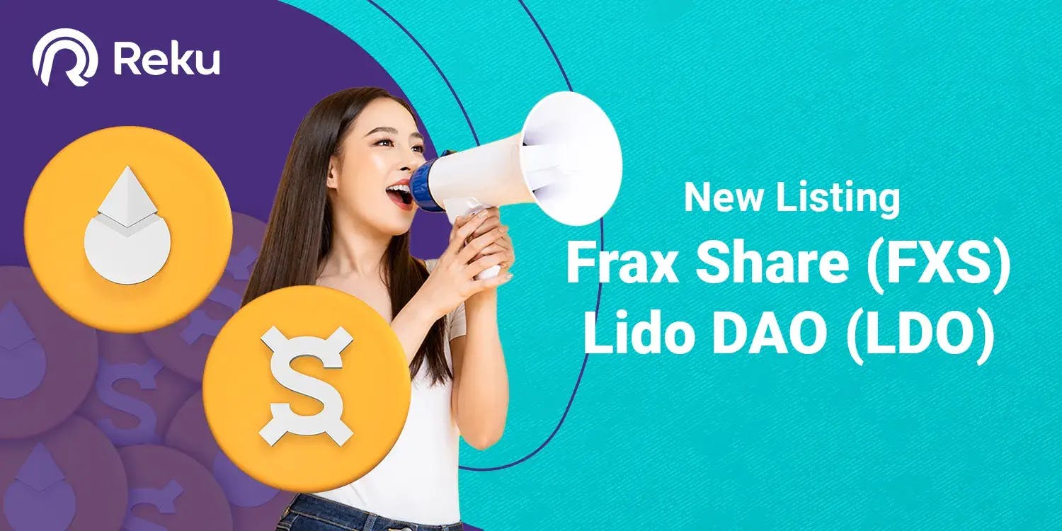 Frax Share (FXS) dan Lido DAO (LDO) Sudah Dapat Diperjualbelikan di Reku
