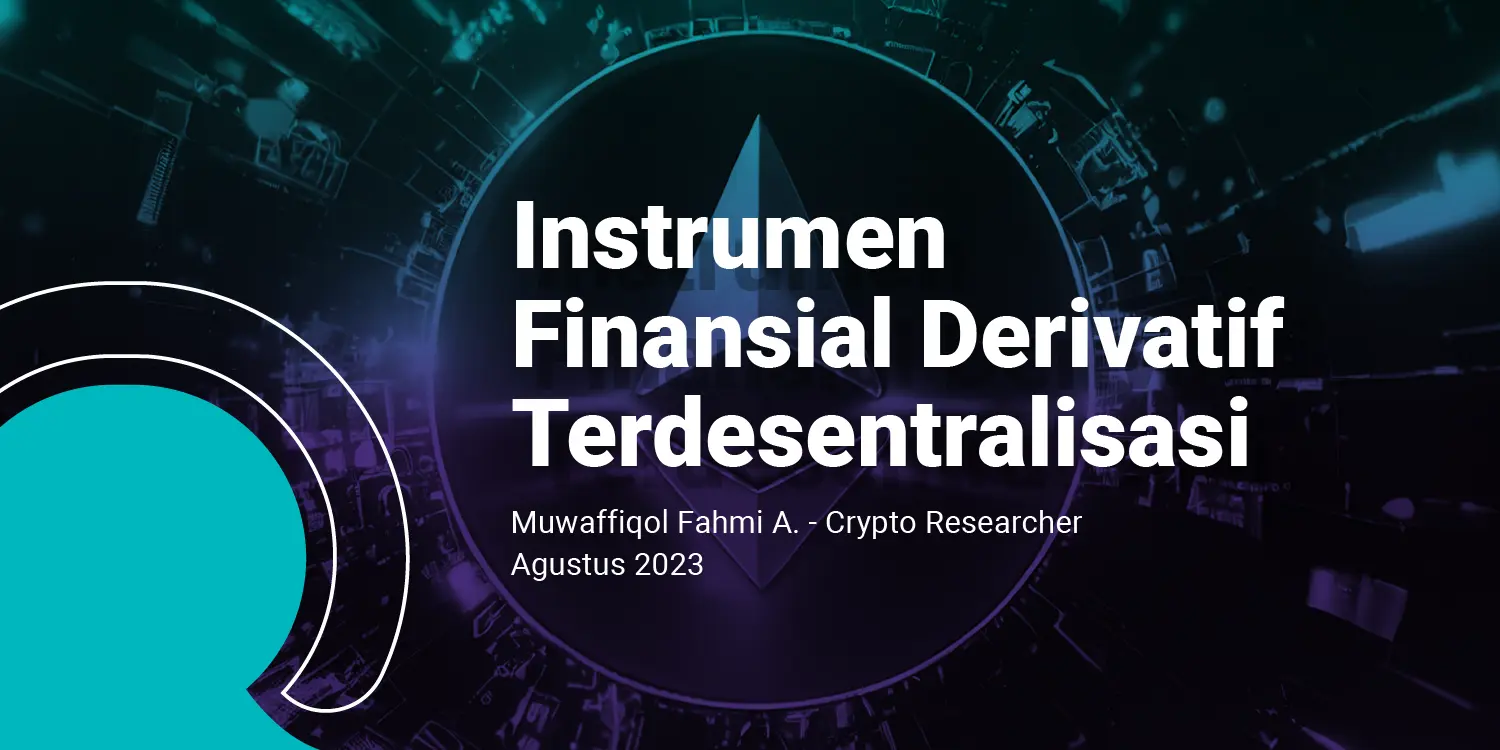 Instrumen Finansial Derivatif Terdesentralisasi