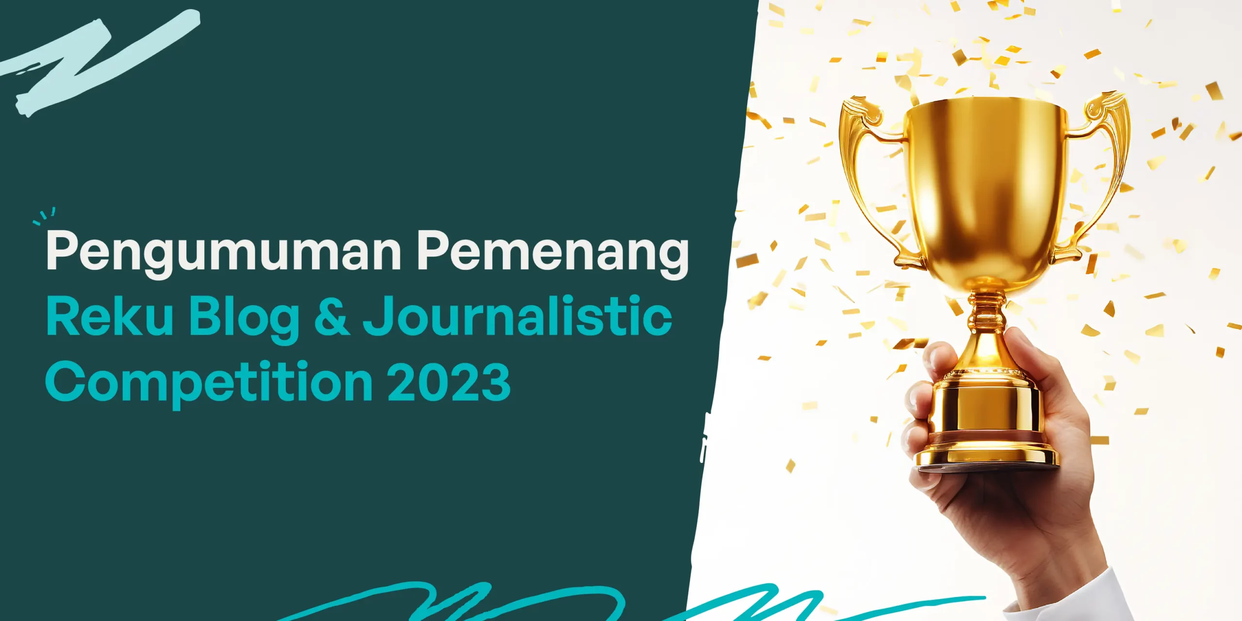 Pengumuman Pemenang Reku Blog & Journalistic Competition 2023