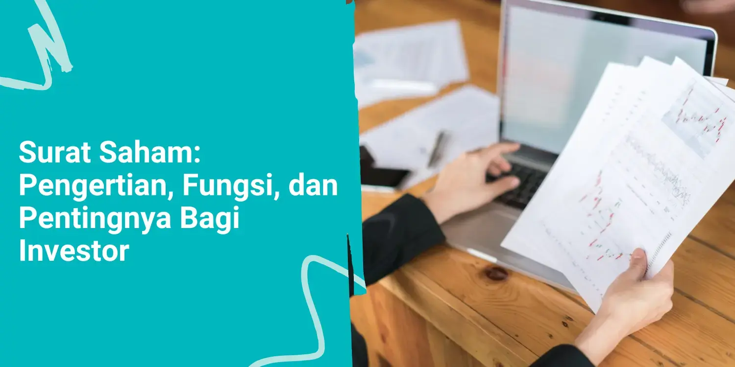 Surat Saham: Pengertian, Fungsi, dan Pentingnya Bagi Investor