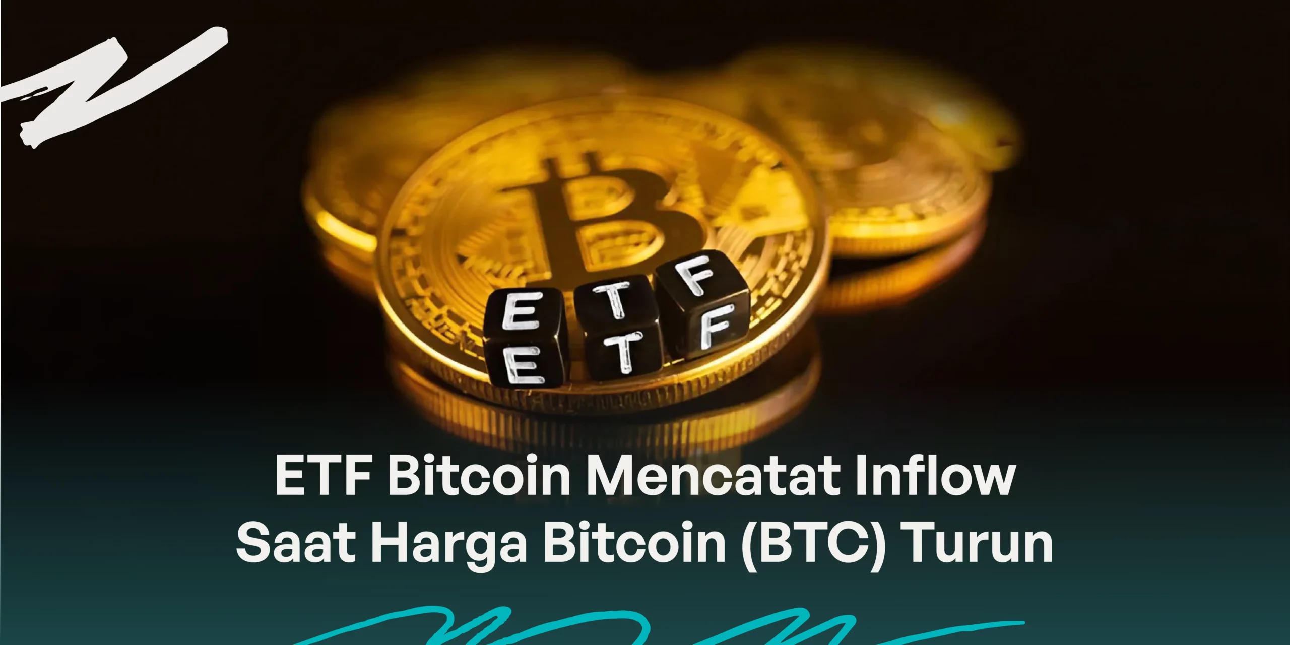 ETF Bitcoin Mencatat Inflow Saat Harga Bitcoin (BTC) Turun