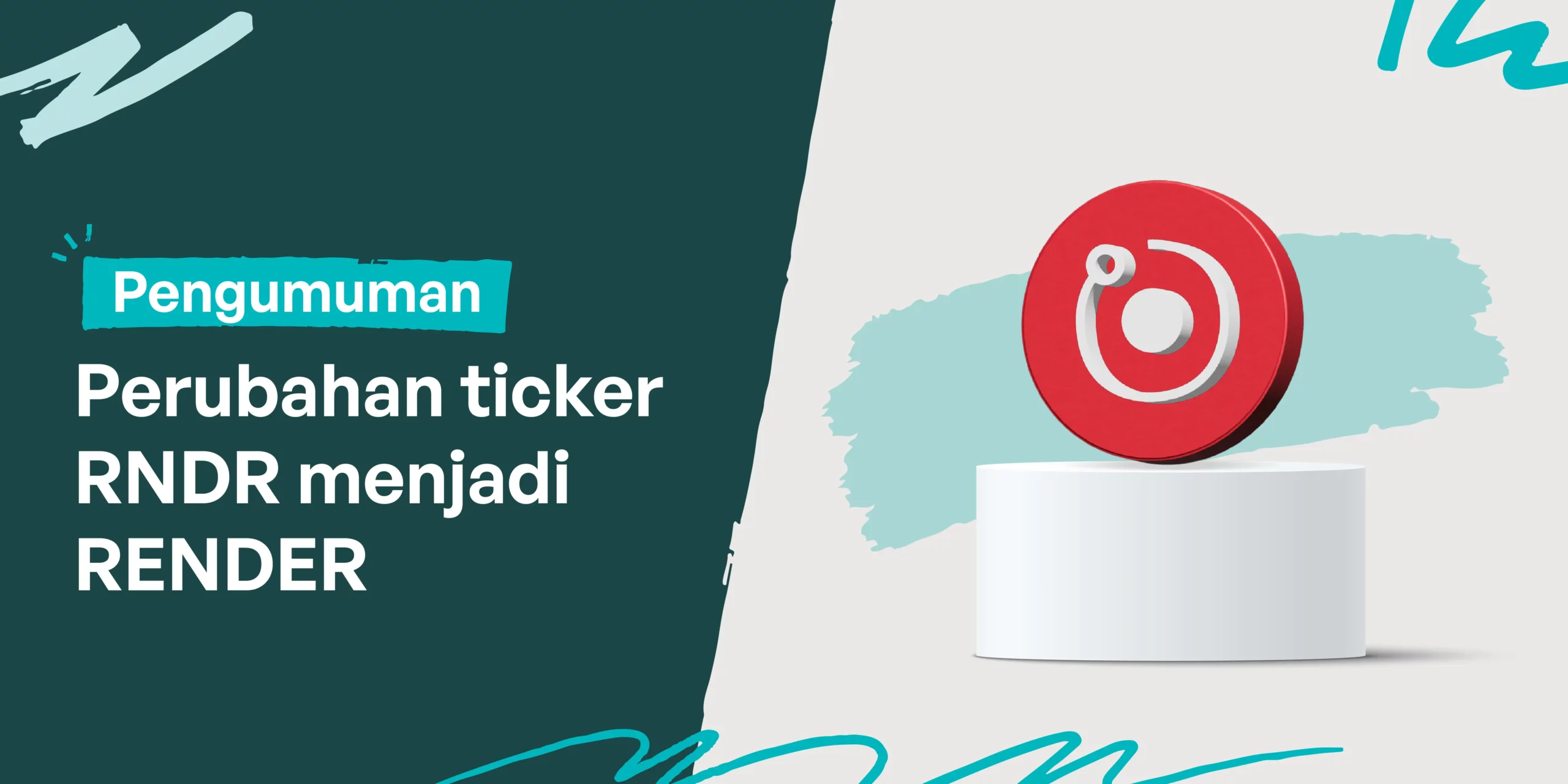 Pemberitahuan: Perubahan Ticker RNDR menjadi RENDER