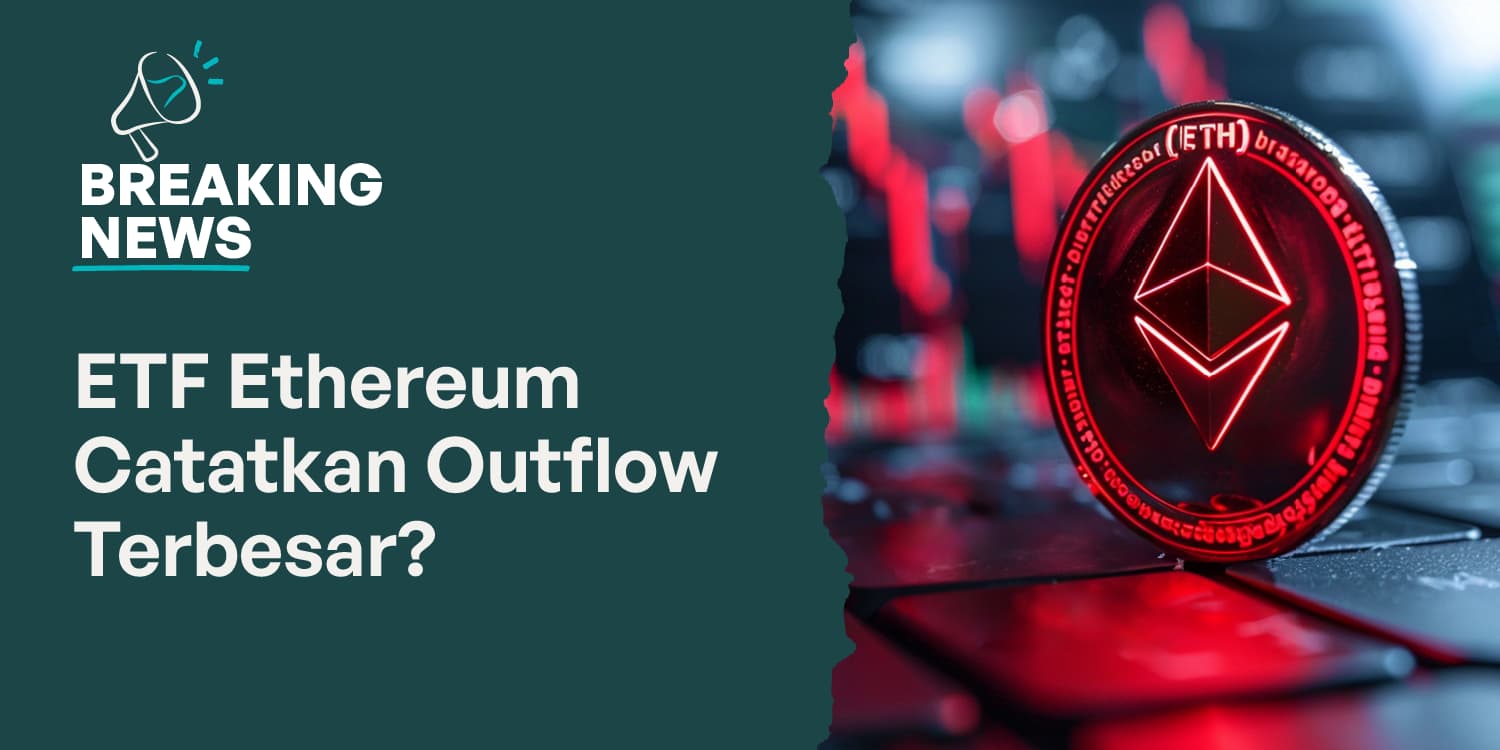 ETF Ethereum Catatkan Arus Keluar Terbesar Sejak Juli? Harga ETH Rawan Koreksi?