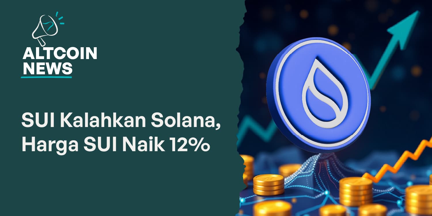 SUI Kalahkan Solana, Harga SUI Naik 12%