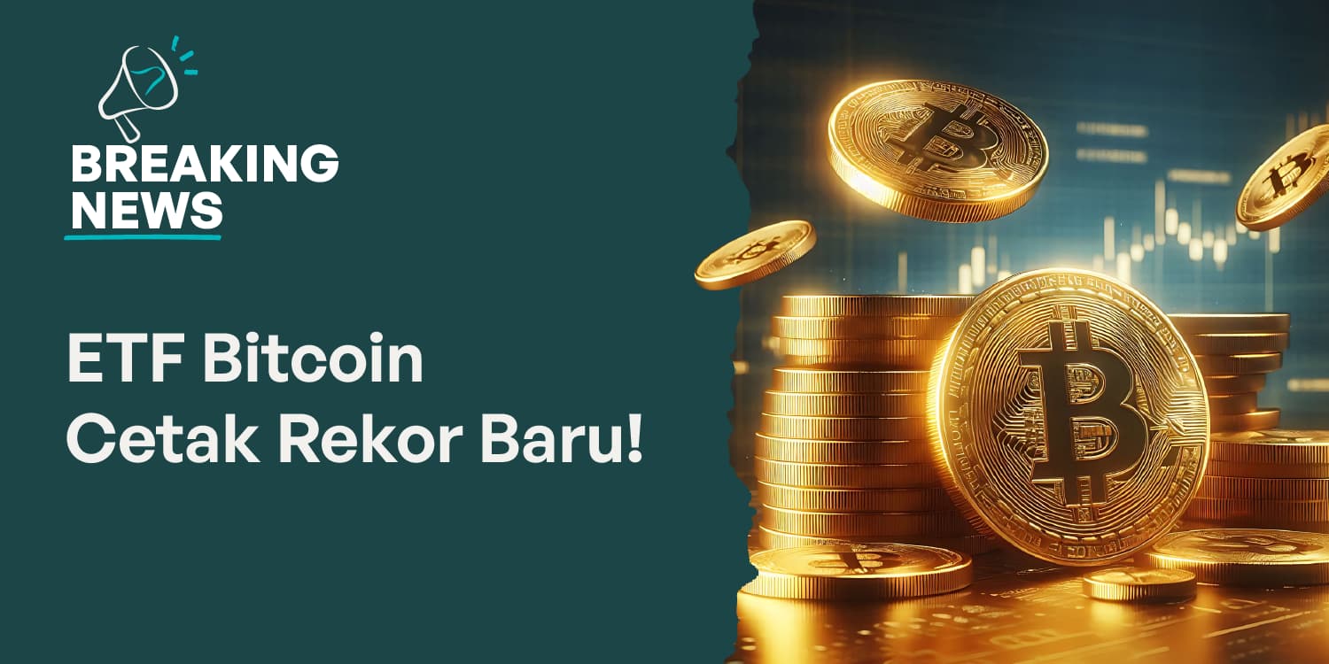 Berita Crypto Hari Ini: ETF Bitcoin Spot Cetak Rekor Baru!