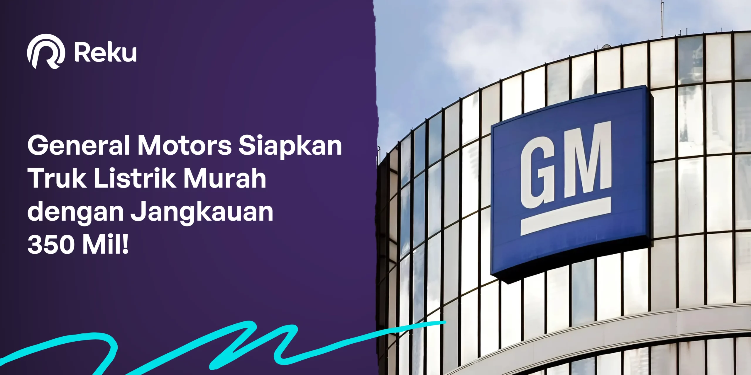 General Motors Siapkan Truk Listrik Murah dengan Jangkauan 350 Mil!