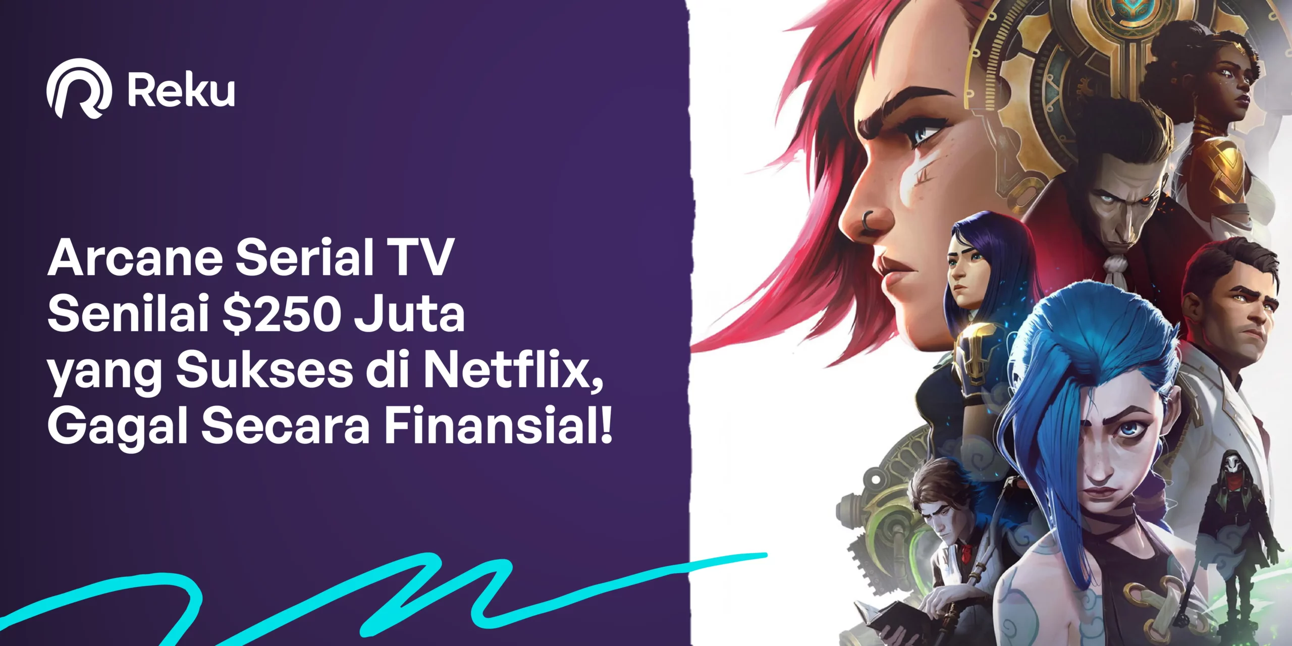 Arcane Serial TV Senilai $250 Juta yang Sukses di Netflix, Gagal Secara Finansial!