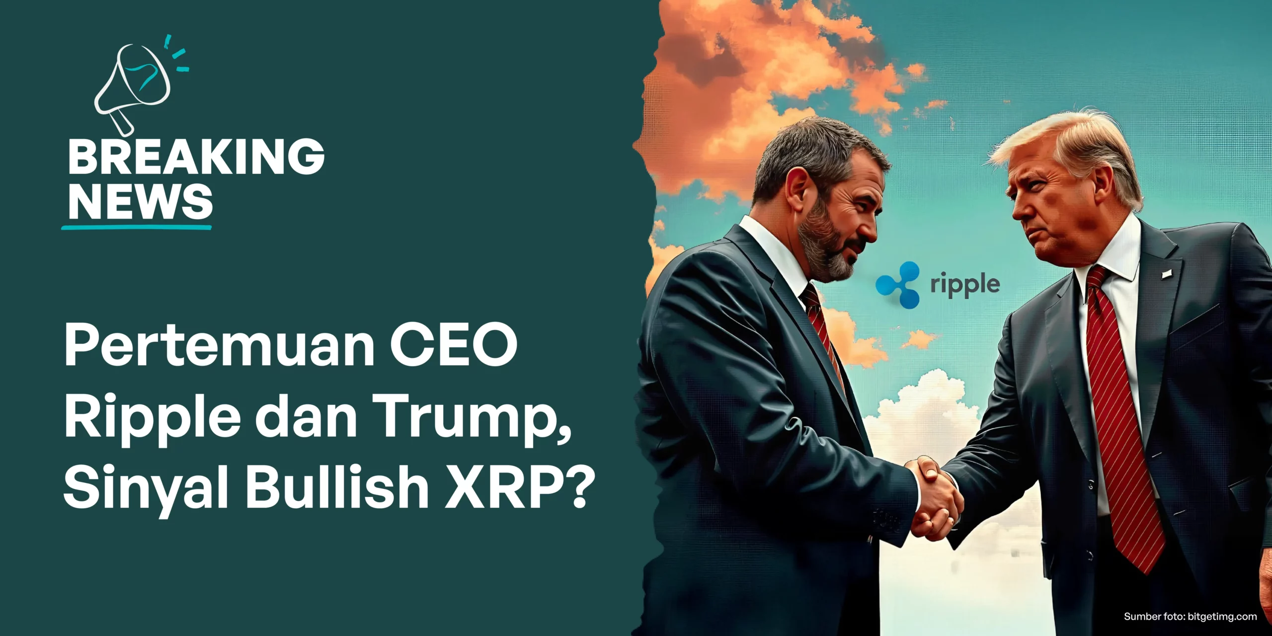 Pertemuan CEO Ripple dan Trump, Sinyal Bullish XRP?