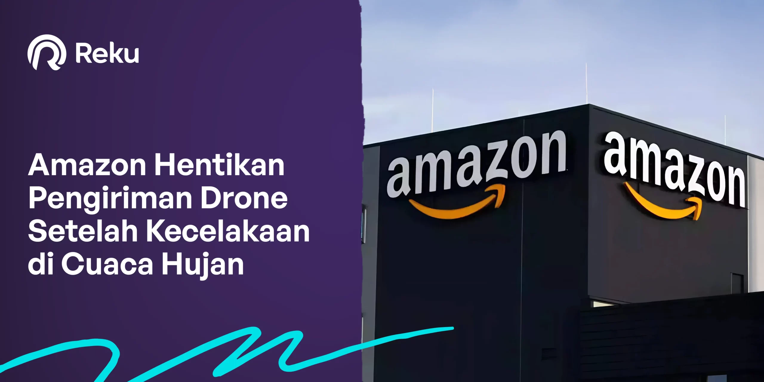 Amazon Hentikan Pengiriman Drone Setelah Kecelakaan di Cuaca Hujan