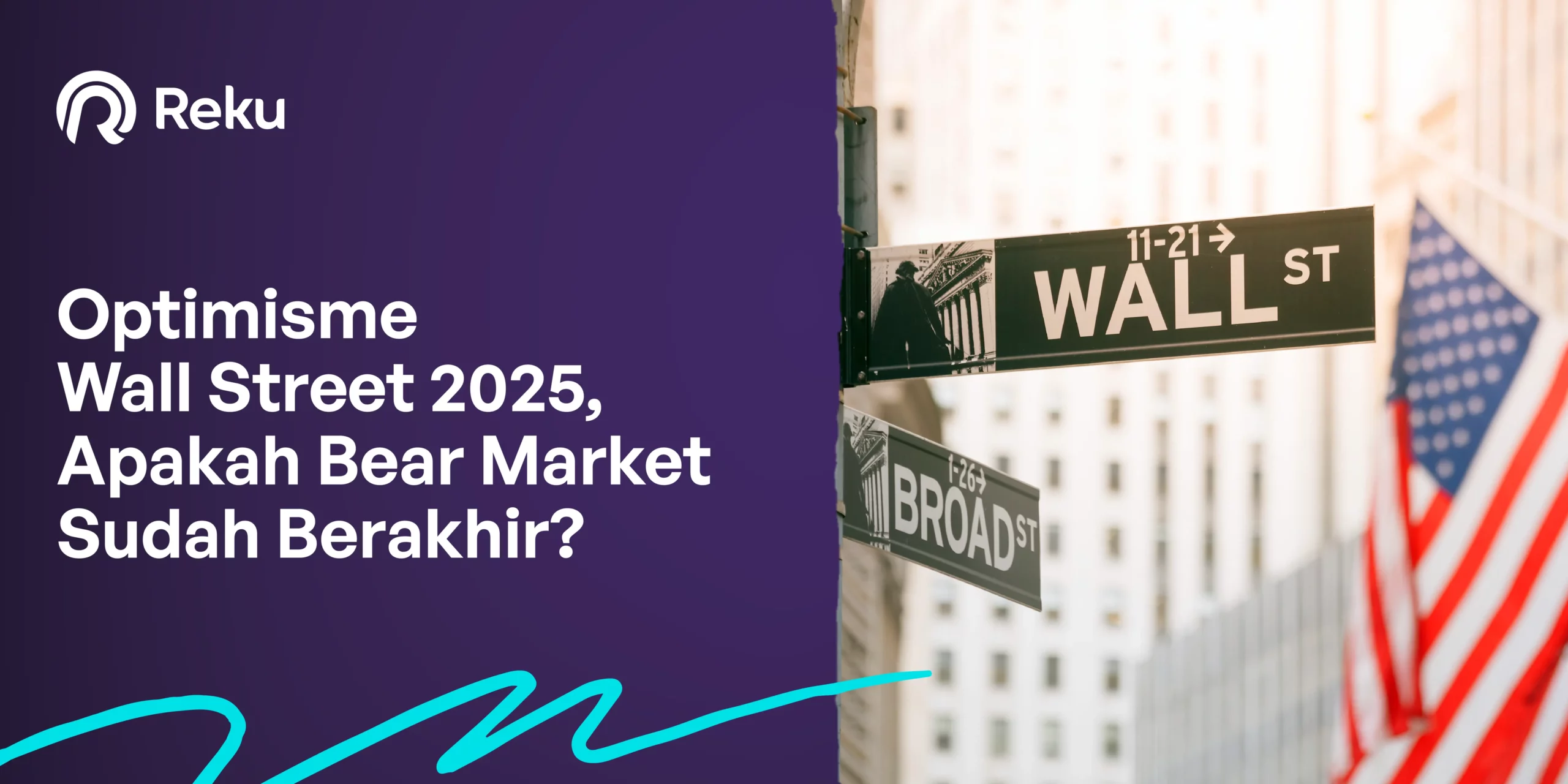 Optimisme Wall Street 2025, Apakah Bear Market Sudah Berakhir?