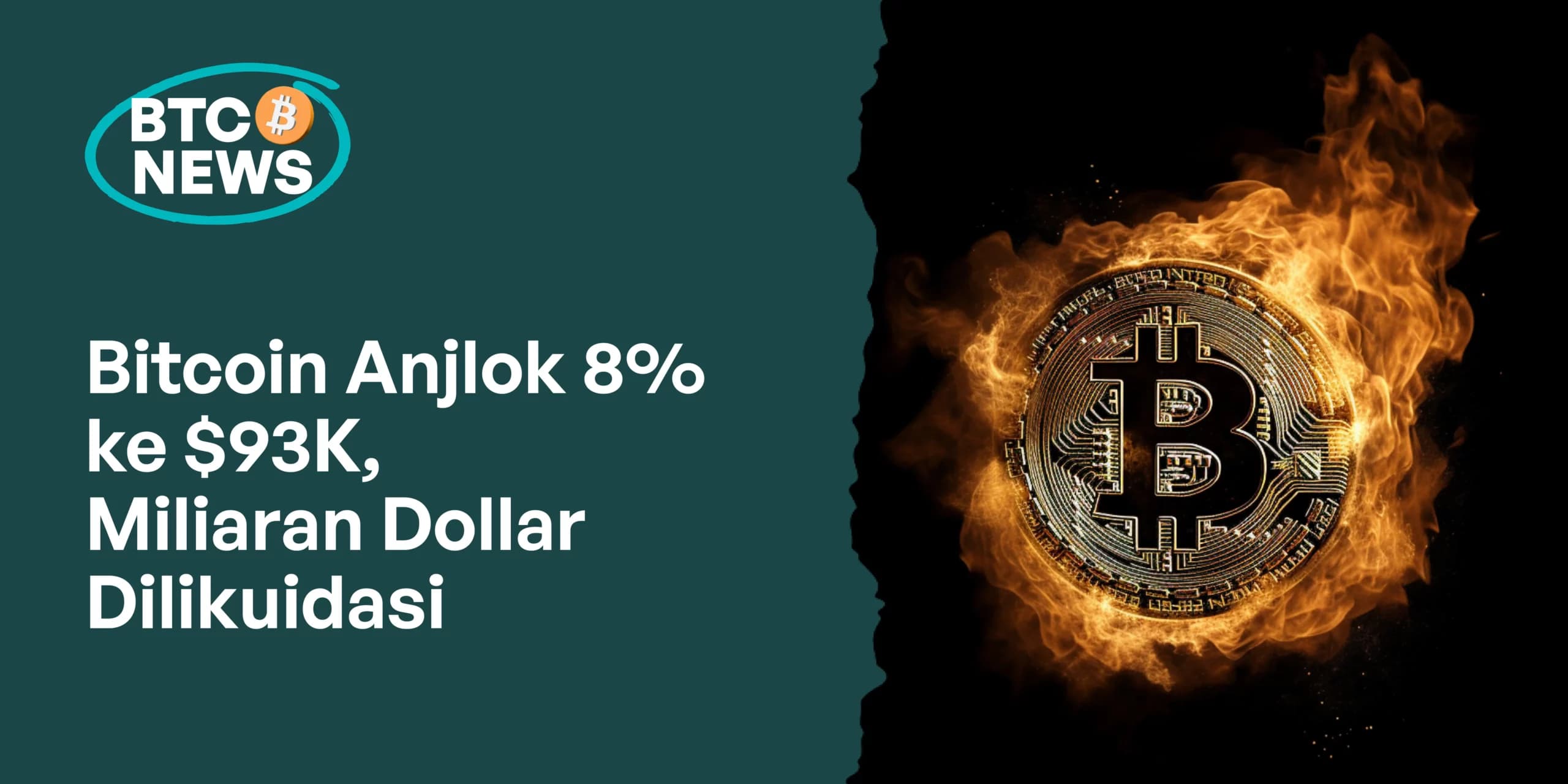 Bitcoin Anjlok 8% ke $93K, Miliaran Dollar Dilikuidasi