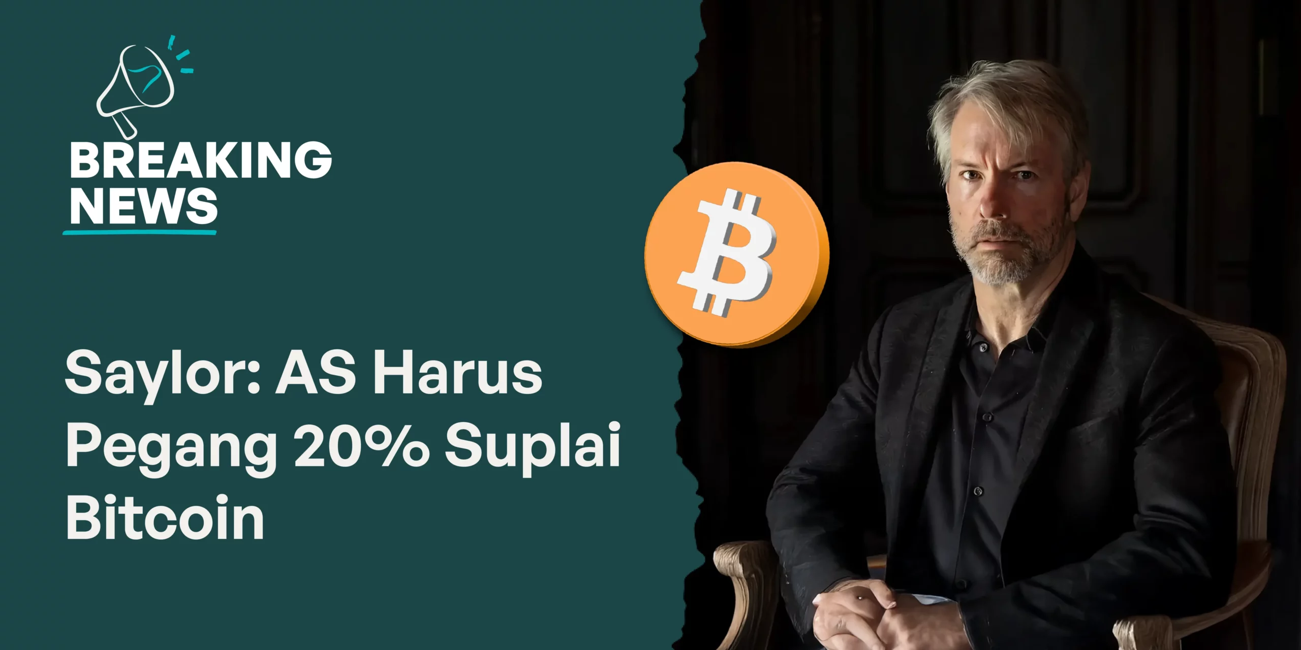 Saylor: AS Harus Pegang 20% Suplai Bitcoin
