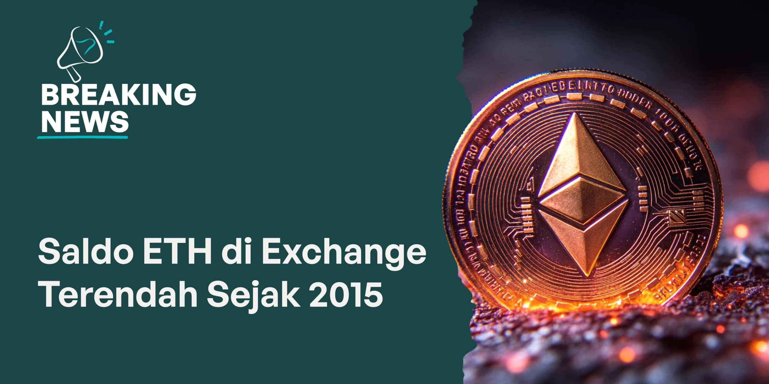 Cadangan ETH Exchanges Terendah Sejak 2015, Potensi Pump?