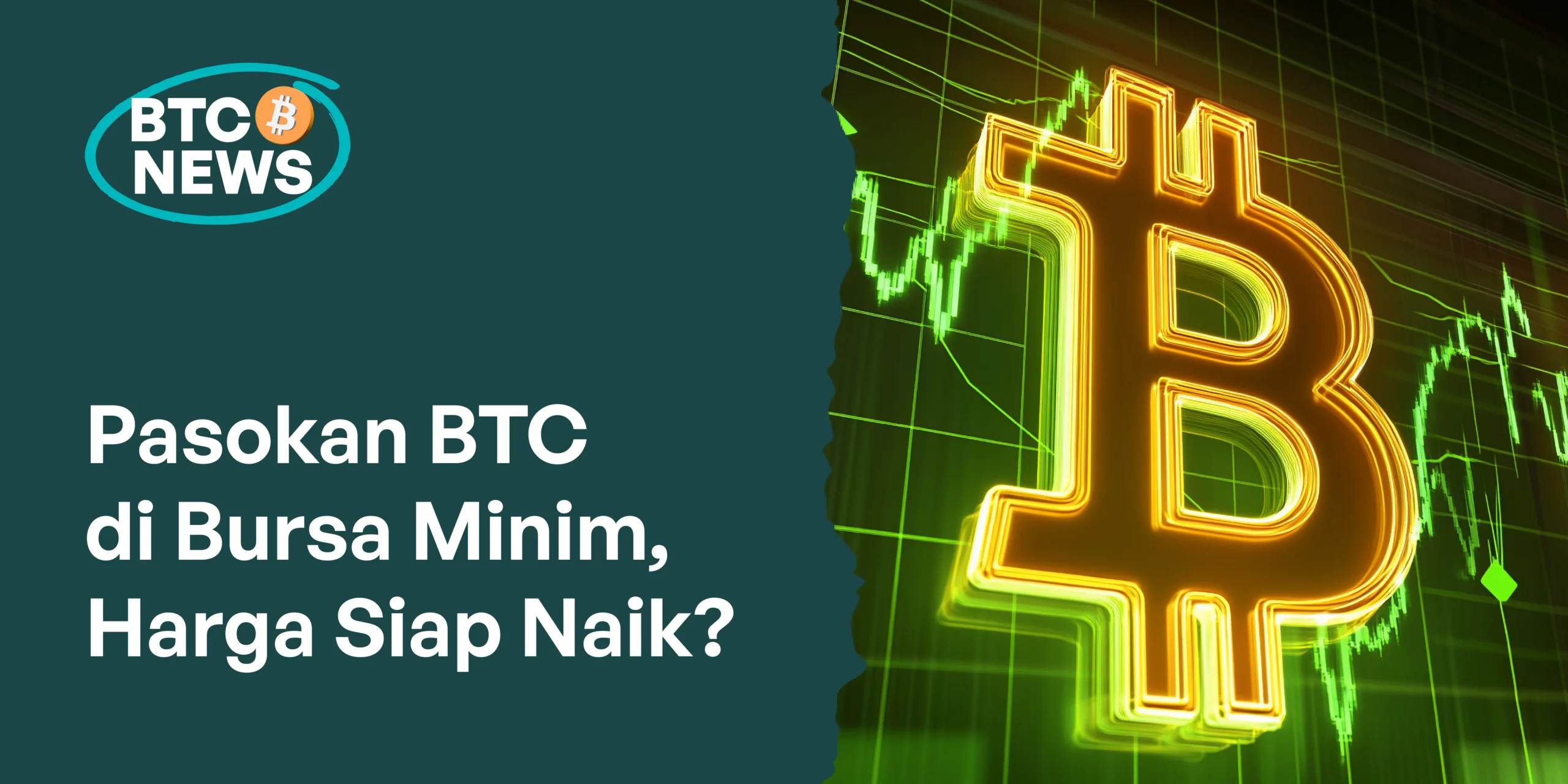 Pasokan BTC di Bursa Minim, Harga Siap Naik?