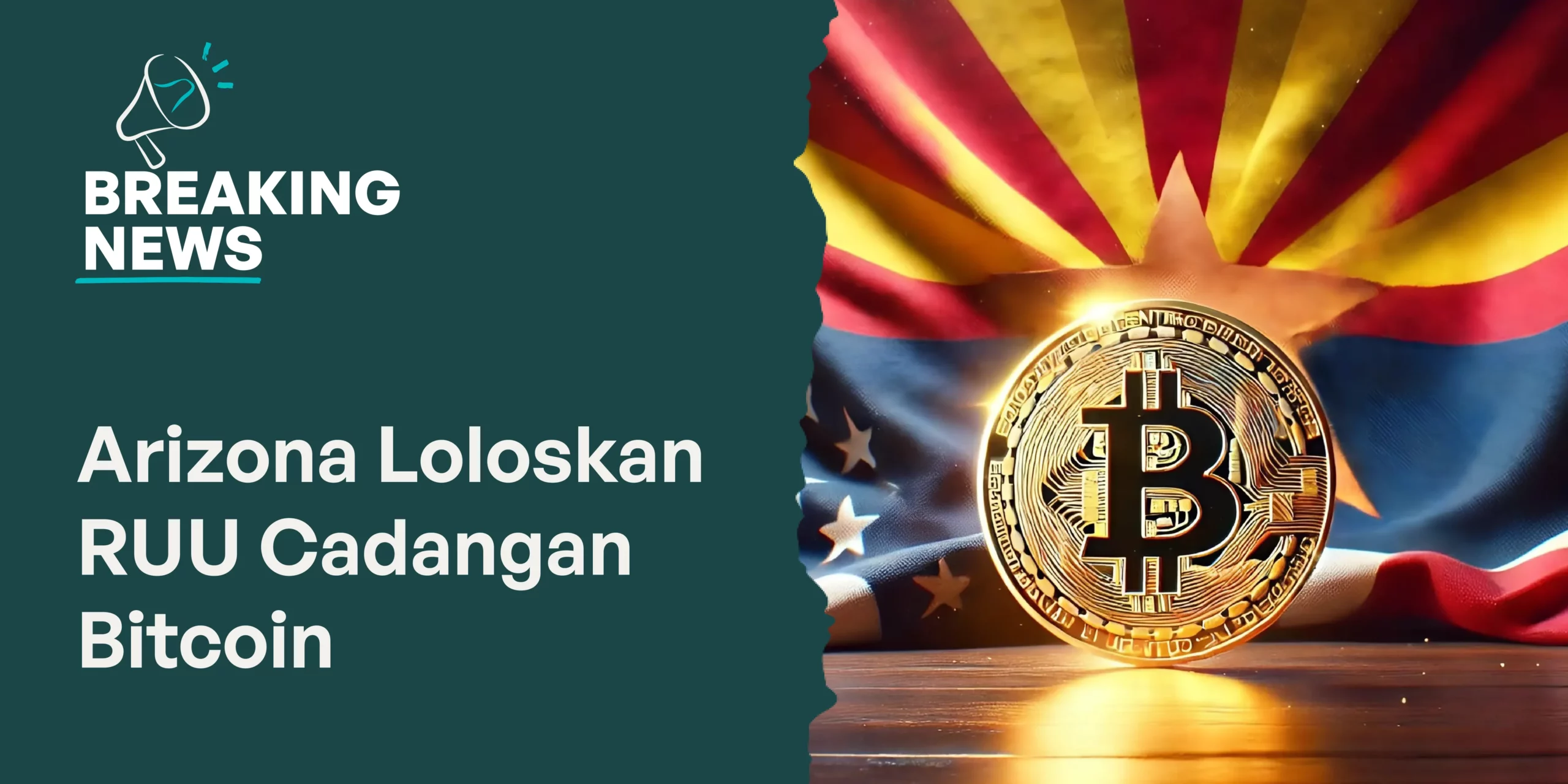 Arizona Sahkan Undang-undang Cadangan Bitcoin?