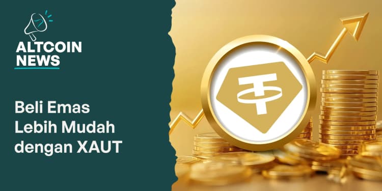 Harga Emas Naik ke Rekor Tertinggi, Beli Emas Lebih Mudah dengan XAUT