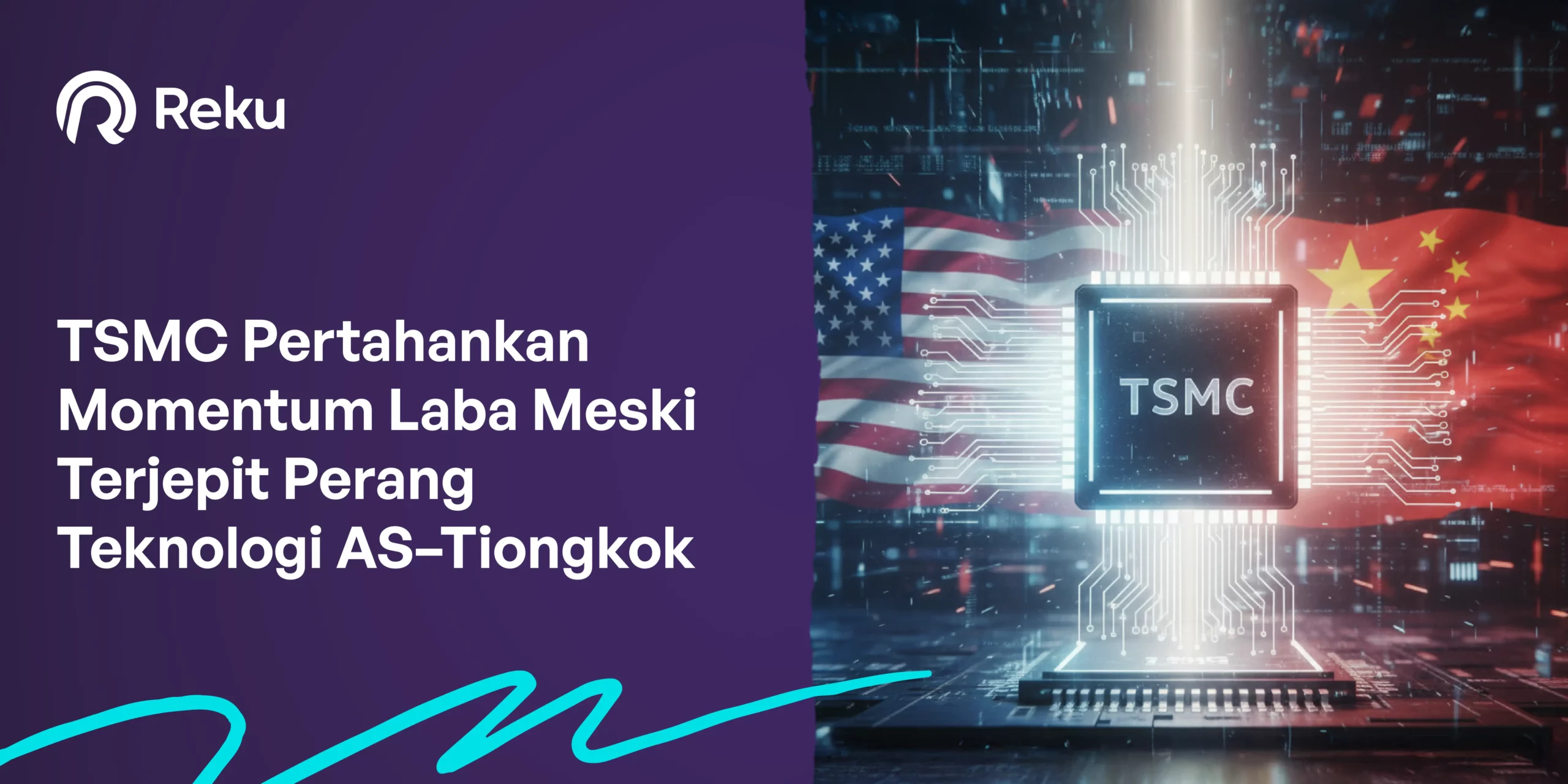 TSMC Pertahankan Momentum Laba Meski Terjepit Perang Teknologi AS–Tiongkok