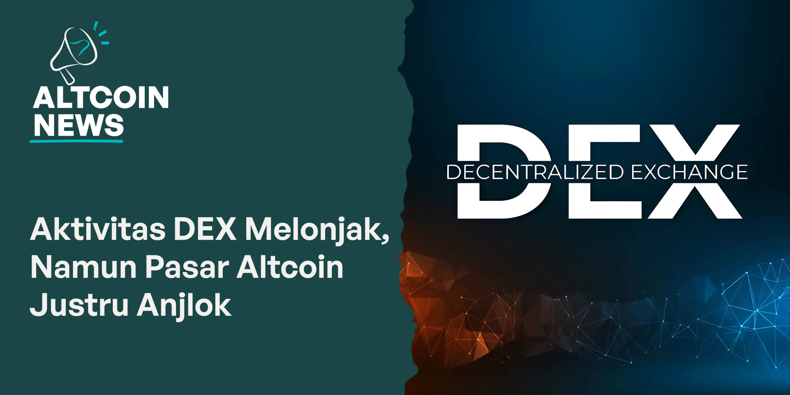 Aktivitas DEX Melonjak, Namun Pasar Altcoin Justru Anjlok