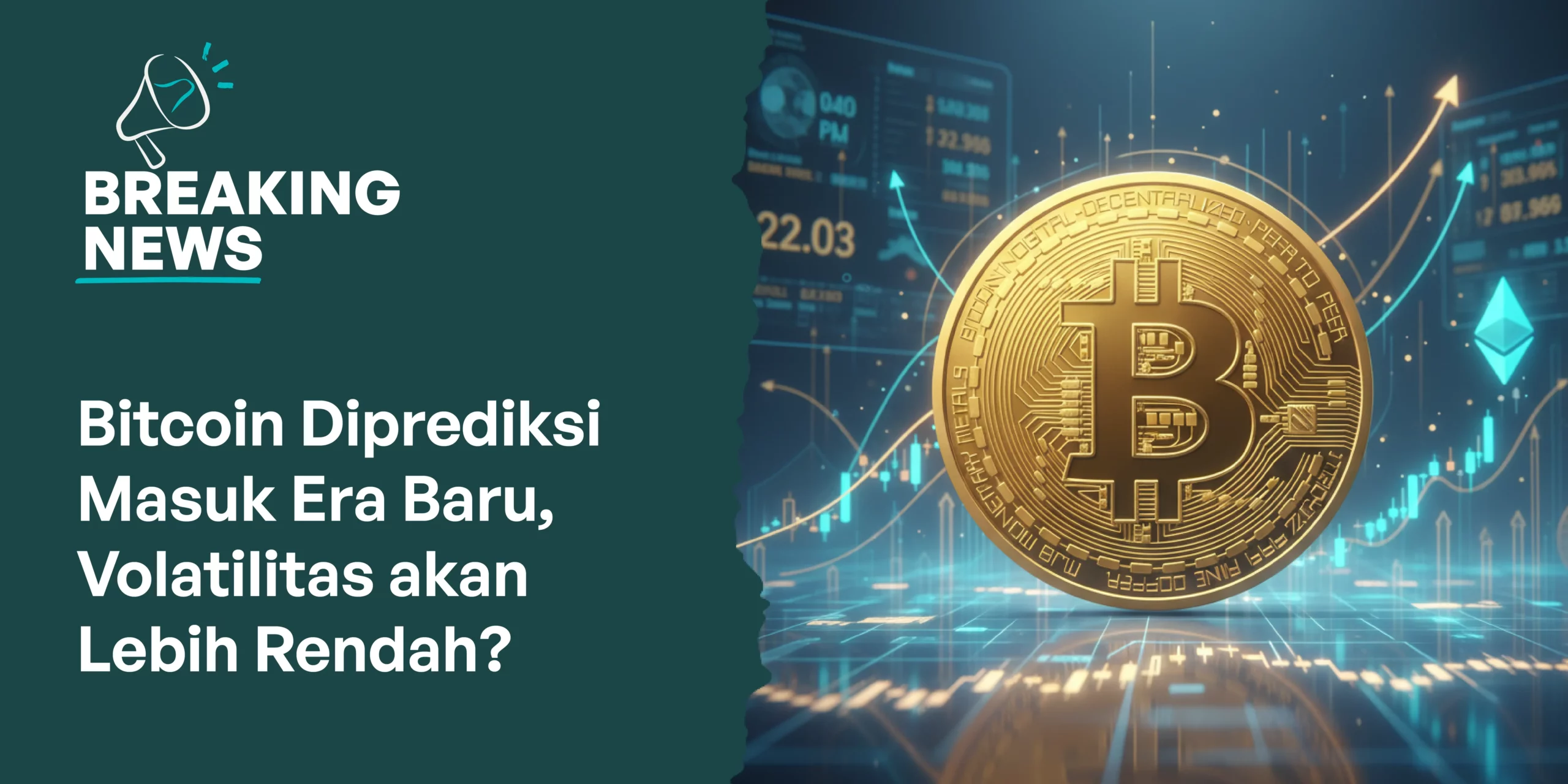 Bitcoin Diprediksi Masuk Era Baru, Volatilitas akan Lebih Rendah?