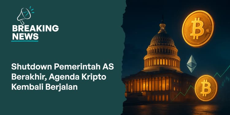 Shutdown Pemerintah AS Berakhir, Agenda Kripto Kembali Berjalan