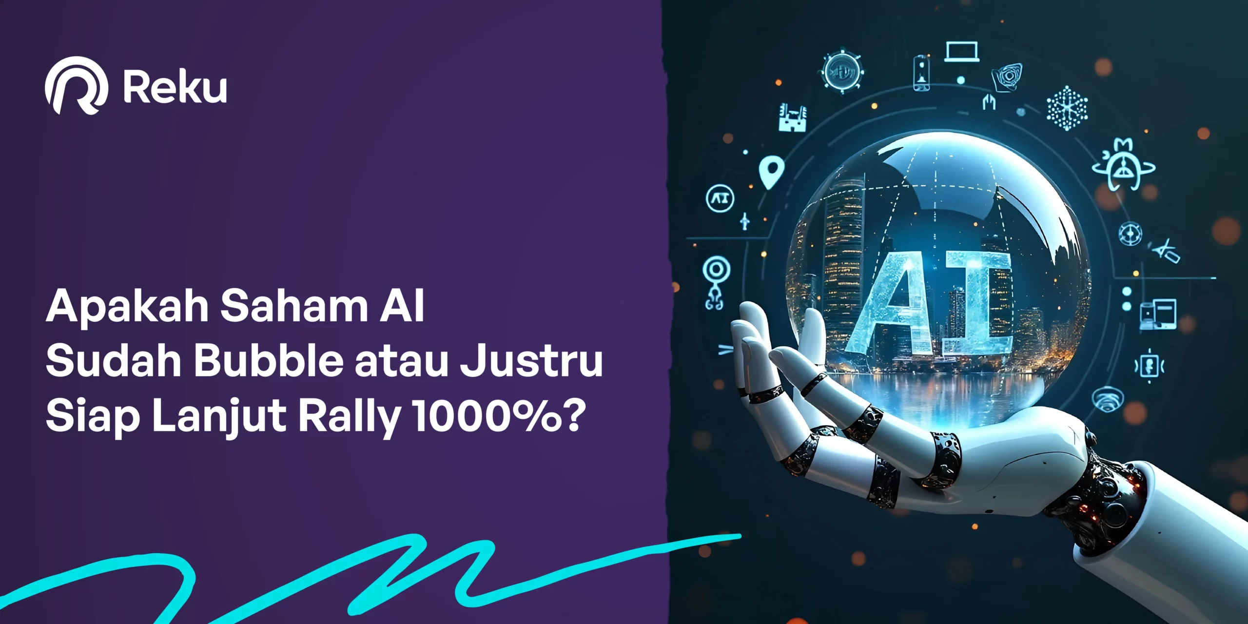 Apakah Saham AI Sudah Bubble atau Justru Siap Lanjut Rally 1000%?