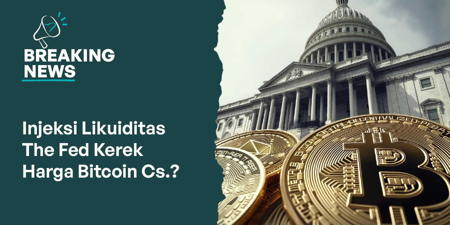 Injeksi Likuiditas The Fed Kerek Harga Bitcoin Cs?
