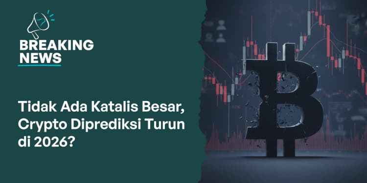 Tidak Ada Katalis Besar, Crypto Diprediksi Turun di 2026?