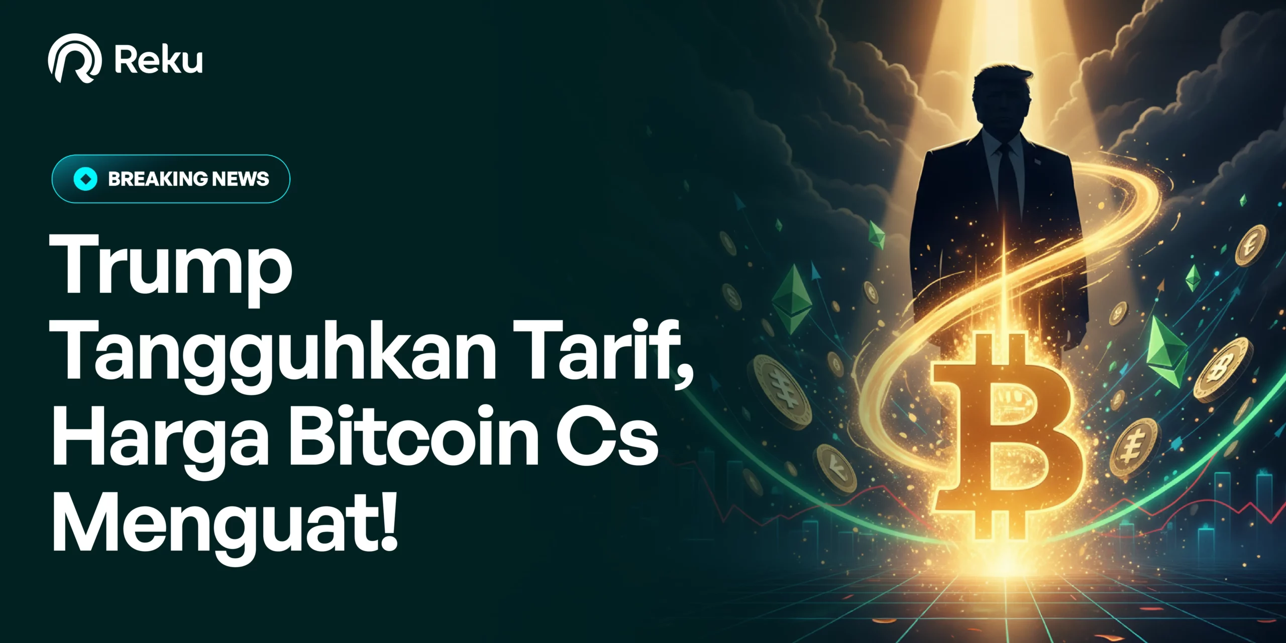 Trump Tangguhkan Tarif, Harga Bitcoin Cs Menguat!