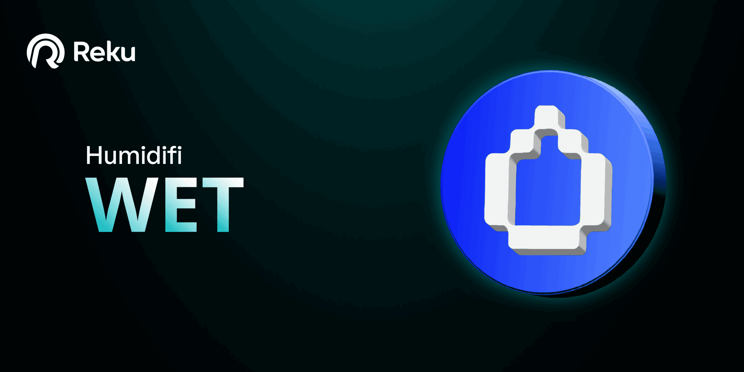 Apa itu Humidifi (WET)?