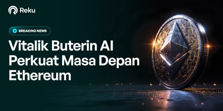 Vitalik Buterin: AI Perkuat Masa Depan Ethereum