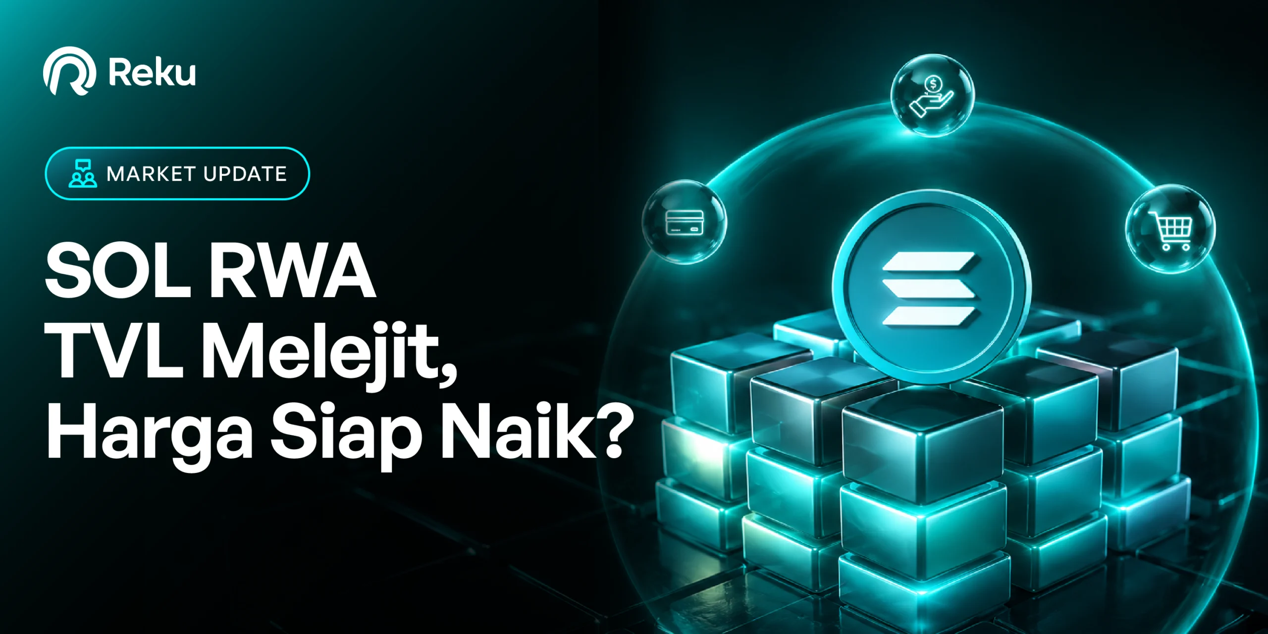 SOL RWA TVL Melejit, Harga Siap Naik?