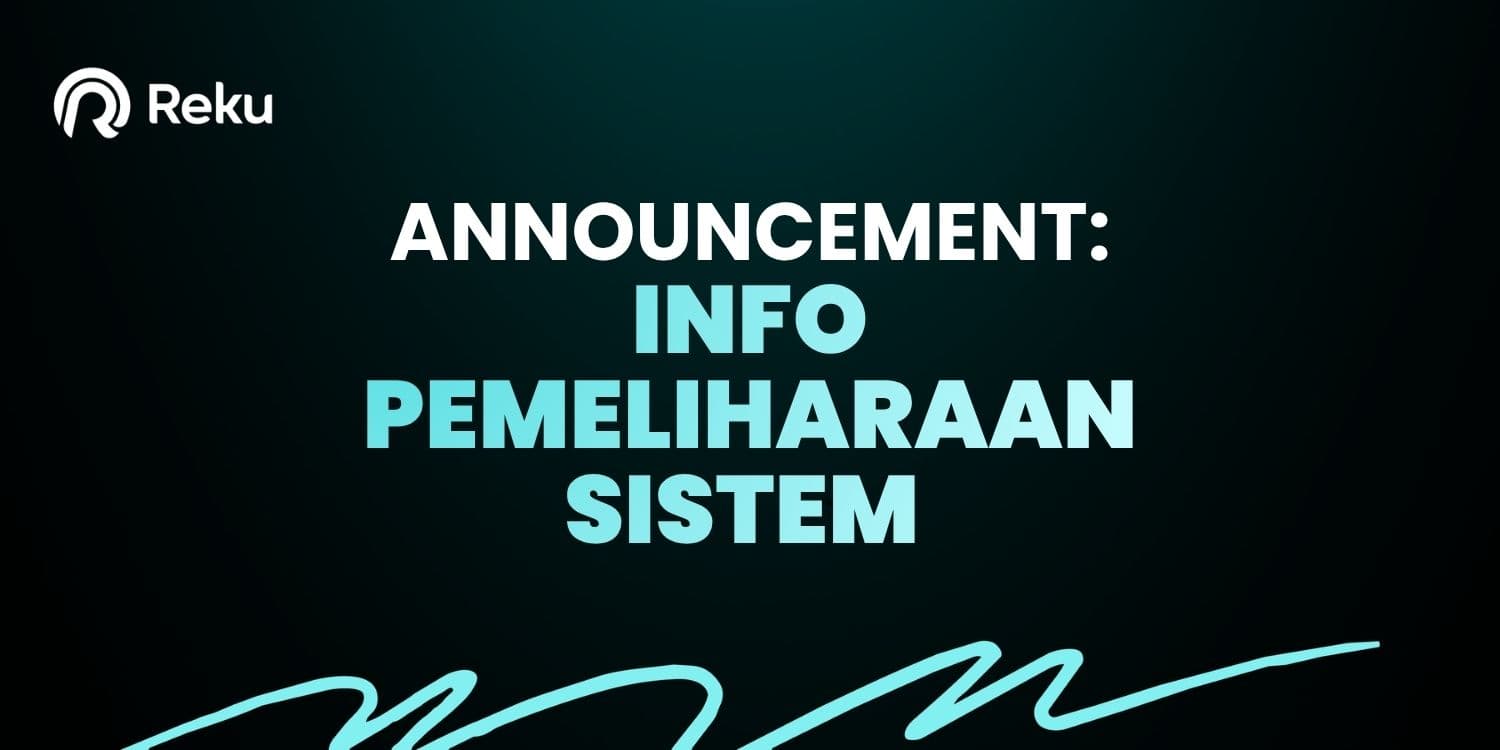 Pemberitahuan Pemeliharaan Sistem Reku
