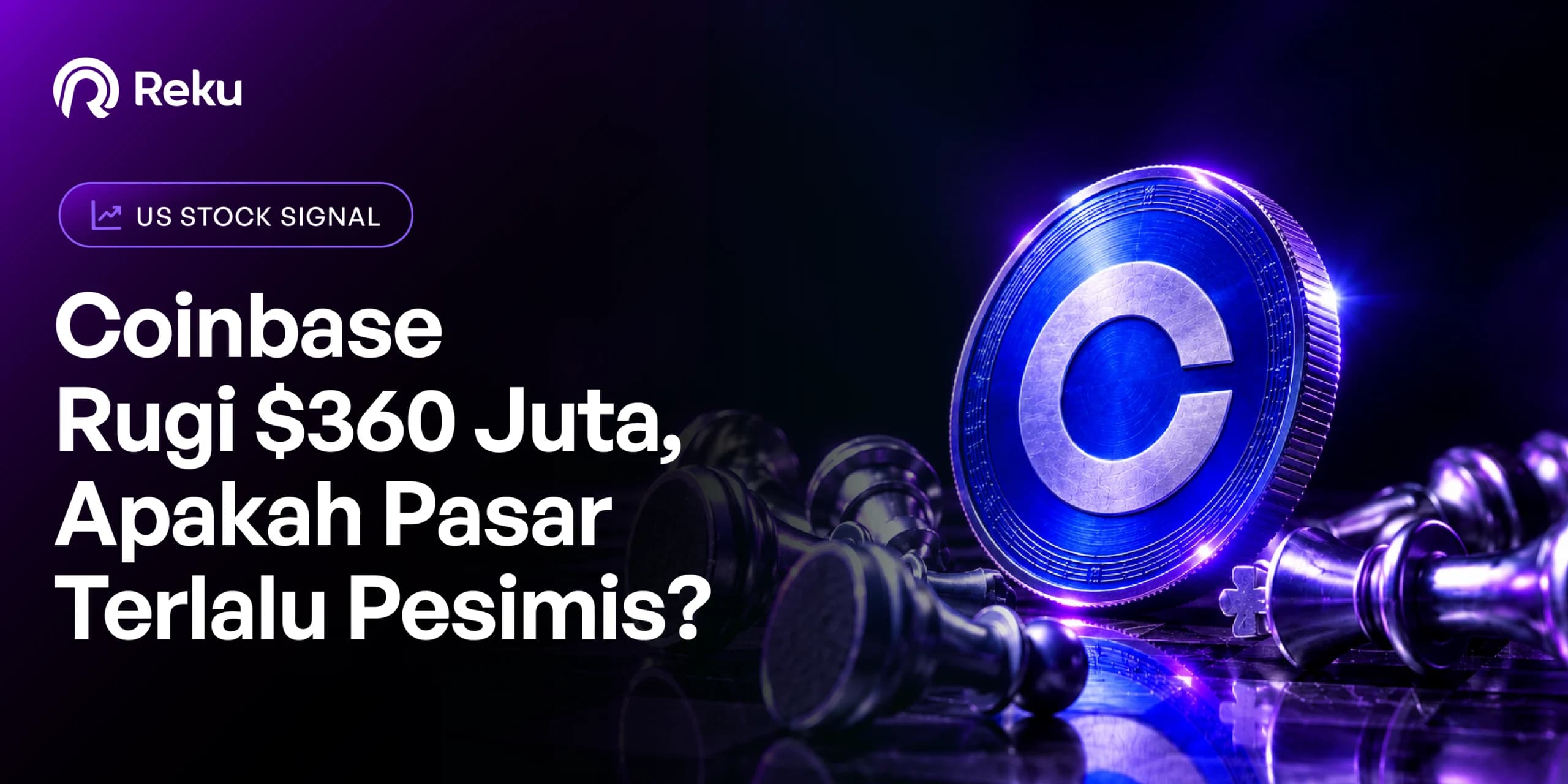 Coinbase Rugi $360 Juta, Apakah Pasar Terlalu Pesimis?
