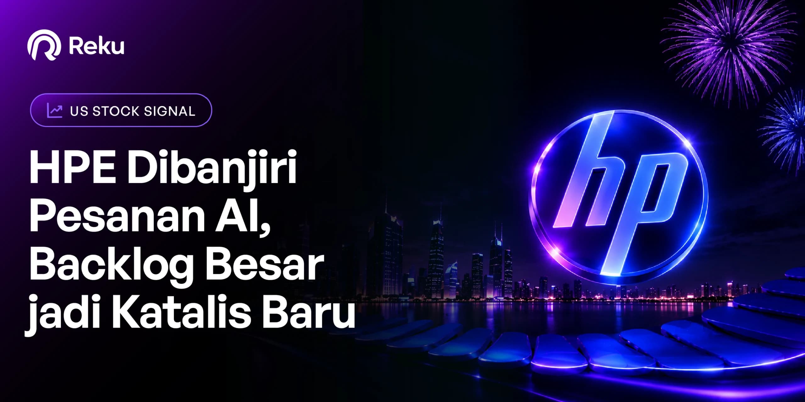 HPE Dibanjiri Pesanan AI, Backlog Besar Jadi Katalis Baru