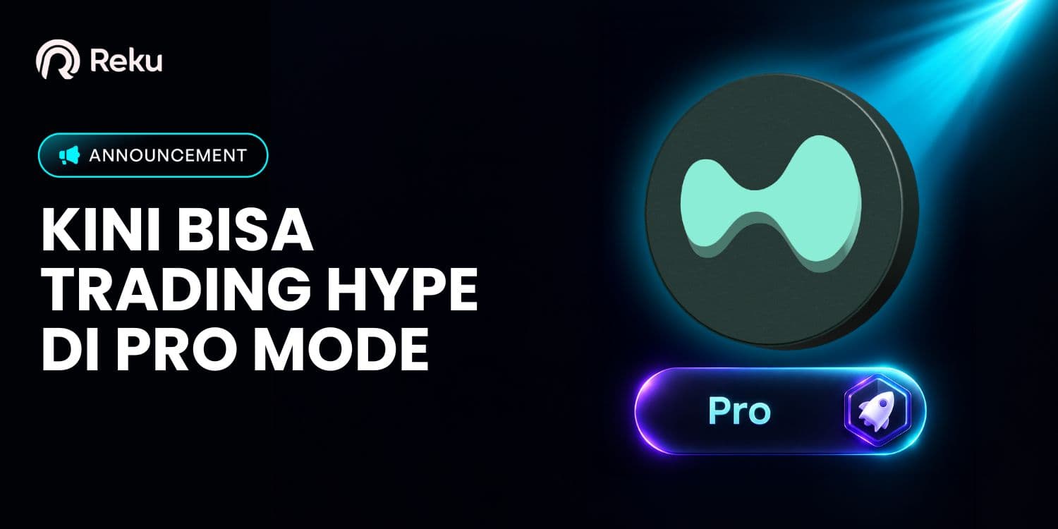 HYPE Kini Tersedia di Pro Mode Reku!